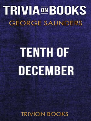 george saunders tenth of december stories